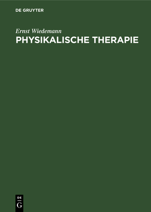 Physikalische Therapie von Wiedemann,  Ernst