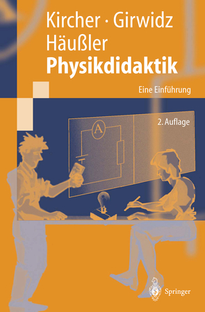 Physikdidaktik von Girwidz,  Raimund, Häußler,  Peter, Kircher,  Ernst