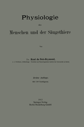 Physiologie des Menschen und der Säugethiere von Du Bois-Reymond,  Réné