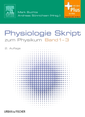 Physiologie Skript Band 1-3 von Buchta,  Mark, Sönnichsen,  Andreas C.