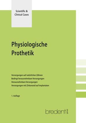 Physiologische Prothetik von Arnetzl,  Gerwin, Kneipp,  Anna