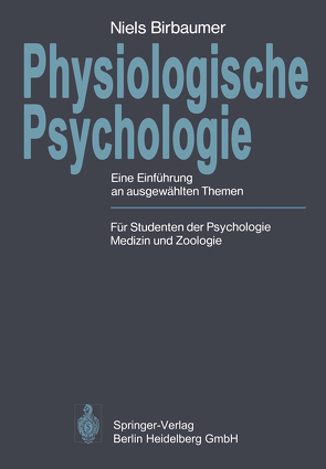 Physiologische Psychologie von Birbaumer,  N.