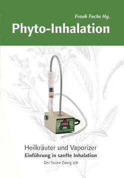 Phyto-Inhalation von Fuchs,  Frank