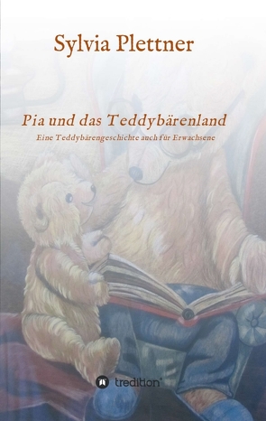 Pia und das Teddybärenland von Plettner,  Sylvia, van Hoff,  Paul