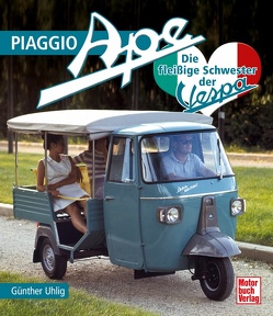 Piaggio Ape von Uhlig,  Günther