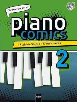 piano comics 2, inkl. Audio-CD von Diendorfer,  Christian