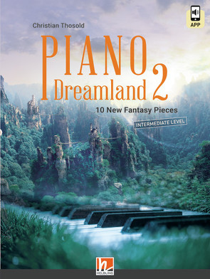 Piano Dreamland 2 (Heft inkl. Code für die HELBLING Media App) von Thosold,  Christian