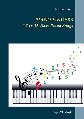 Piano Fingers von Layer,  Hartmut