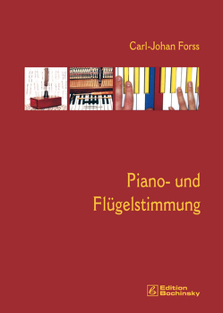 Piano- und Flügelstimmung von Forss,  Carl J