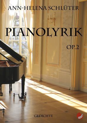 Pianolyrik Op. 2 von Perscheid,  Martin, Schlüter,  Ann-Helena