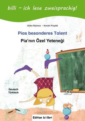 Pias besonderes Talent von Przybill,  Karolin, Rylance,  Ulrike