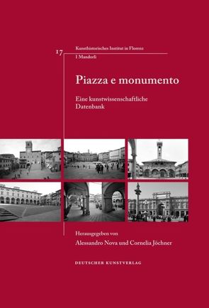 Piazza e monumento von Jöchner,  Cornelia, Nova,  Alessandro