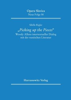 „Picking up the Pieces“ von Rigler,  Sibille