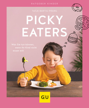 Picky Eaters von Bartig-Prang,  Tatje