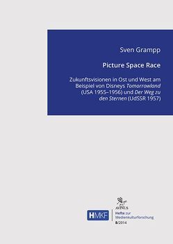 Picture Space Race von Grampp,  Sven