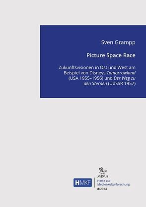 Picture Space Race von Grampp,  Sven