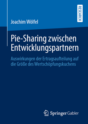 Pie-Sharing zwischen Entwicklungspartnern von Wölfel,  Joachim