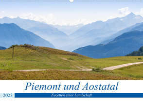 Piemont und Aostatal (Wandkalender 2023 DIN A2 quer) von Janietz,  Dietmar