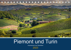 Piemont und Turin (Tischkalender 2023 DIN A5 quer) von Fahrenbach,  Michael