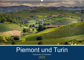 Piemont und Turin (Wandkalender 2023 DIN A2 quer) von Fahrenbach,  Michael