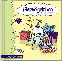 Piepvögelchen hat Geburtstag von Marossek,  Diana, Schneider,  Dorit