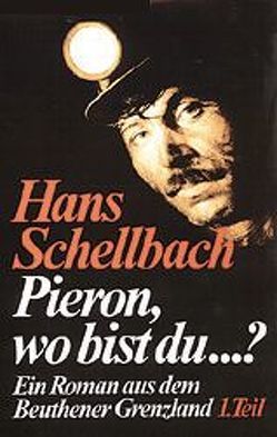 Pieron, wo bist du …? von Schellbach,  Hans, Venohr,  Wolfgang