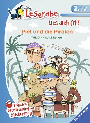 Piet und die Piraten von Renger,  Nikolai, THiLO