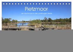 Pietzmoor – ein Hochmoor in der Lüneburger Heide (Tischkalender 2024 DIN A5 quer), CALVENDO Monatskalender von Nack,  Heike