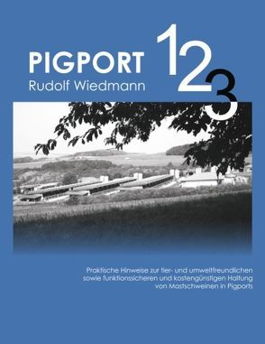 Pigport 1,2,3 von Wiedmann,  Rudolf