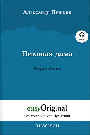 Pikovaya Dama / Pique Dame (Buch + Audio-CD) – Lesemethode von Ilya Frank – Zweisprachige Ausgabe Russisch-Deutsch von Frank,  Ilya, Puschkin,  Alexander, Schatz,  Maximilian