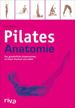 Pilates-Anatomie von Massey,  Paul