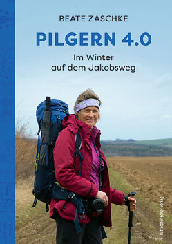 Pilgern 4.0 von Zaschke,  Beate