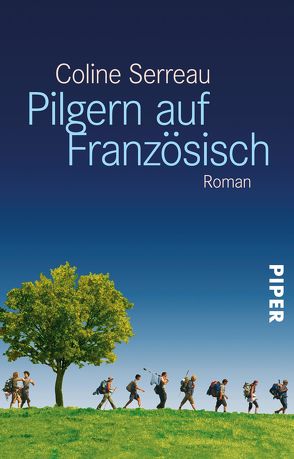 Pilgern auf Französisch von Serreau,  Coline, Wurster,  Gaby