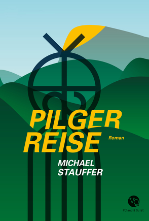 Pilgerreise von Stauffer,  Michael