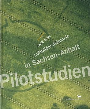 Pilotstudien von Braasch,  Otto, Liebscher,  Thomas, Meller,  Harald, Schwarz,  Manuela, Schwarz,  Ralf, Steinbeck,  Carolyn, Trummer,  Claudia