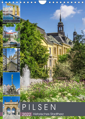 PILSEN Historisches Stadtherz (Wandkalender 2022 DIN A4 hoch) von Viola,  Melanie