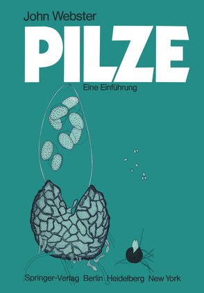 Pilze von Epp,  B.D., Esser,  K., Webster,  J.