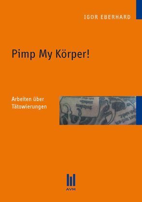 Pimp My Körper! von Eberhard,  Igor