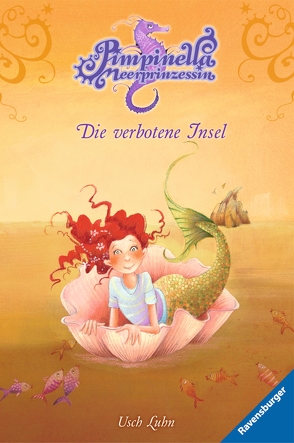 Pimpinella Meerprinzessin 10: Die verbotene Insel von Gotzen-Beek,  Betina, Luhn,  Usch