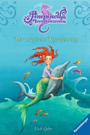 Pimpinella Meerprinzessin 2: Der magische Korallenring von Gotzen-Beek,  Betina, Luhn,  Usch