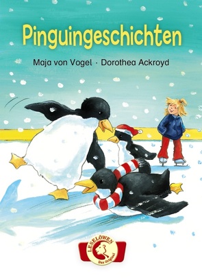 Pinguingeschichten von Ackroyd,  Dorothea, von Vogel,  Maja