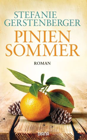 Piniensommer von Gerstenberger,  Stefanie