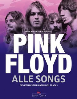 Pink Floyd – Alle Songs von Köpp,  Melanie, Margotin,  Philippe, Pasquay,  Sarah