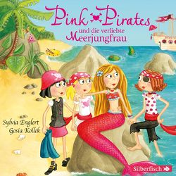 Pink Pirates 2: Pink Pirates und die verliebte Meerjungfrau von Bach,  Patrick, Diekow,  Mia, Dreke,  Dagmar, Englert,  Sylvia, Karallus,  Thomas, Kollek,  Gosia