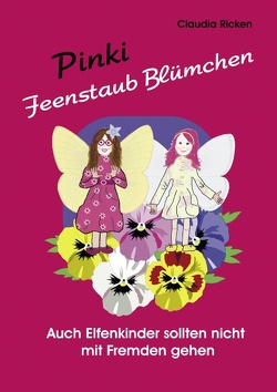 Pinki Feenstaub Blümchen von Ricken,  Claudia