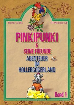 Pinkipunki & seine Freunde von Sieke,  Rainer