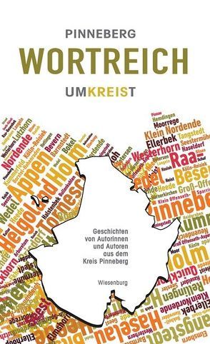 Pinneberg wortreich umkreist von Kreiskulturverband Pinneberg e.V.