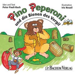 Pino Peperoni und die Bienen des Vergil (Bachem-Mini Bd. 3) von Neuzil,  Iris, Pauli-Bach,  Peter