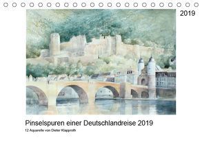 Pinselspuren einer Deutschlandreise – 12 Aquarelle von Dieter Klapproth (Tischkalender 2019 DIN A5 quer) von Klapproth,  Dieter