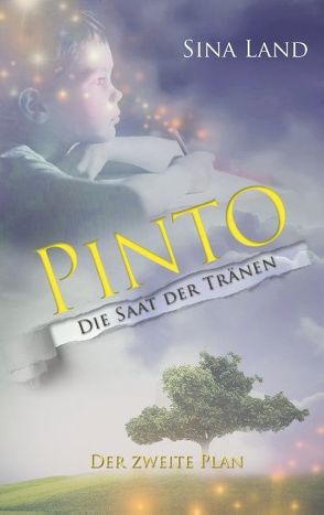 Pinto – Der zweite Plan von Land,  Sina